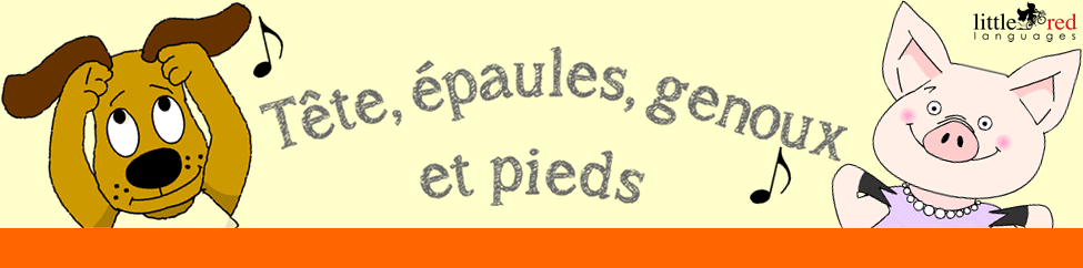 Tete, epaules, genoux, pieds | Little Red Languages